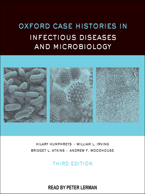 Title details for Oxford Case Histories in Infectious Diseases and Microbiology by Hilary Humphreys - Available